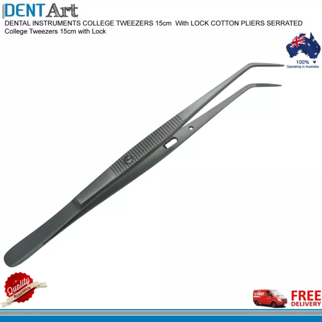 DENTAL INSTRUMENTS COLLEGE TWEEZERS WITH LOCK COTTON PLIERS 15cm SERRATED, NEW