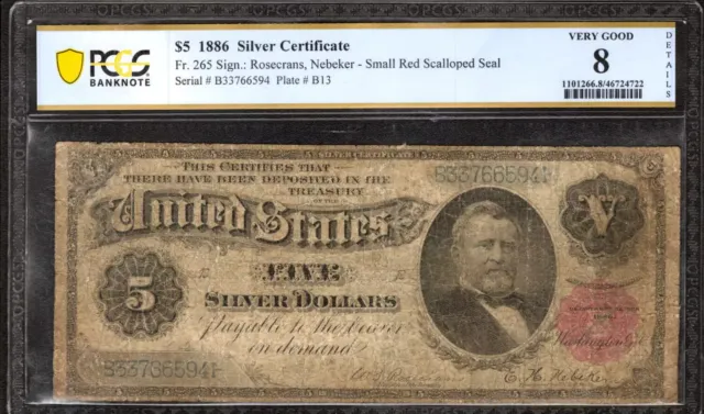1886 $5 Silver Certificate Morgan Back Note Fr.265 Rosecrans Nebeker Pcgs B Vg 8