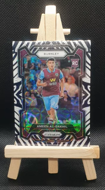 Ameen Al Dakhil Burnley  Zebra /15 - Panini Prizm Choice EPL 2023/24