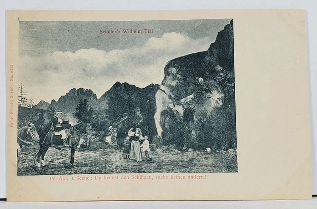 Wilhelm Tell Legendary Swiss Marksman Friedrich Schiller Play #2423 Postcard I3