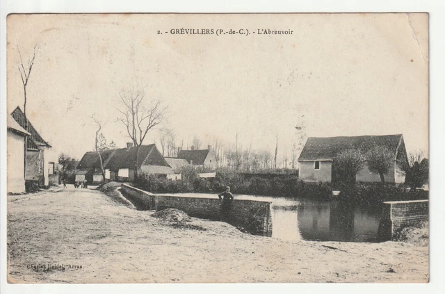 GREVILLERS - Pas de Calais - CPA 62 - l' abreuvoir