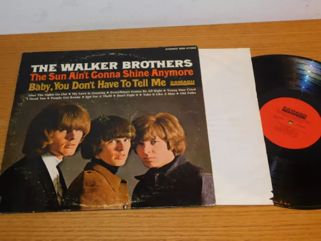 LP SRS 67082 THE WALKER BROTHERS sun ain't gonna shine BABY TELL ME smash MGS