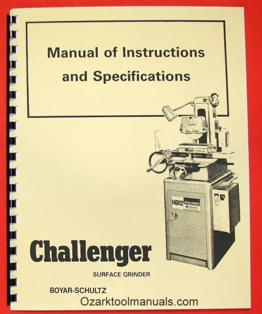 BOYAR-SCHULTZ H612 H618 Surface Grinder Challenger Instruction Parts Manual 0071