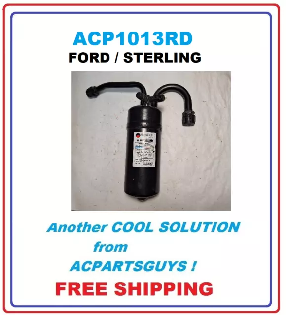 Receiver Drier/Accumulator Ford / Sterling	1Frh19E647Aa  4C4H-19C808-Aa