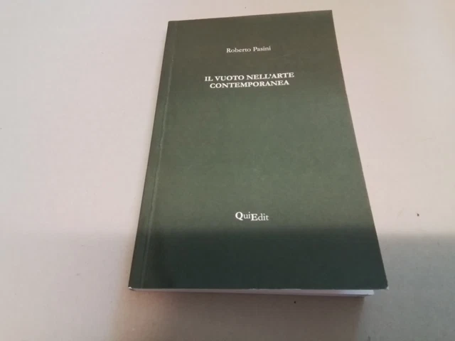 Pasini, Il vuoto nell'arte contemporanea, 2010, 15f24