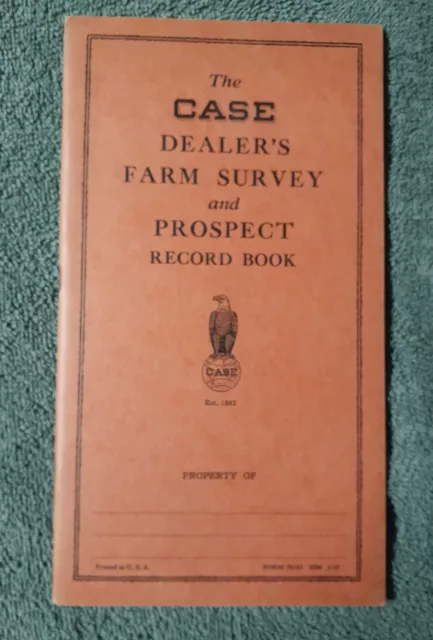 Case Dealer's Farm Survey And Prospect Record Book