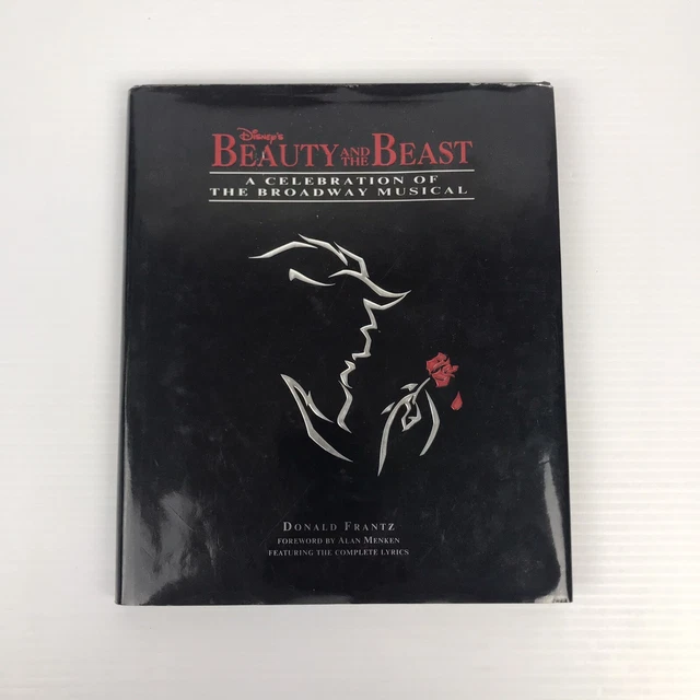 DISNEY'S BEAUTY AND the Beast A celebration of the Broadway Musical