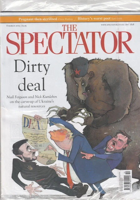 THE SPECTATOR MAGAZINE 8 March 2025 - Dirty Deal £2.79 - PicClick UK