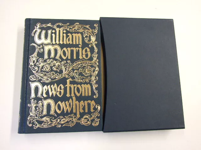 Folio Society News From Nowhere Morris, William 2015 Facsimile