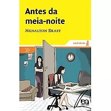 Antes da meia-noite Menalton Braff in Portuguese