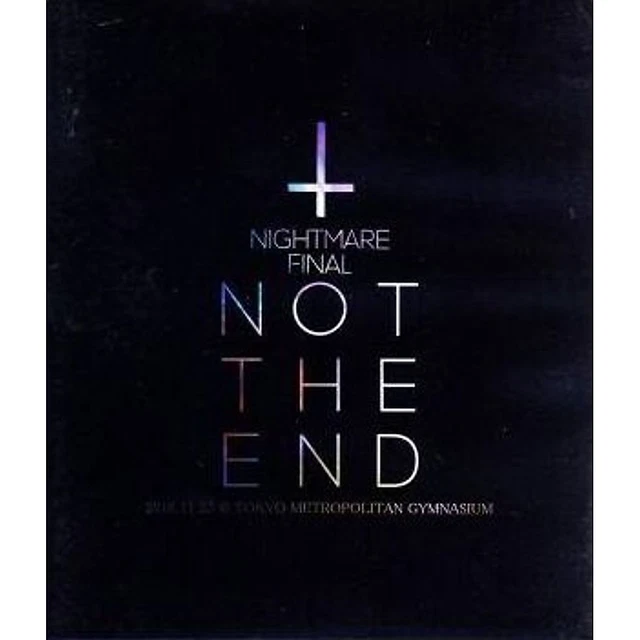 ナイトメア/NIGHTMARE FINAL「NOT THE END」2016.… NIGHTMARE FINAL「NOT THE END」2016.11.23 @ TOKYO