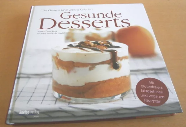 Gesunde Desserts Adriana Ortemberg