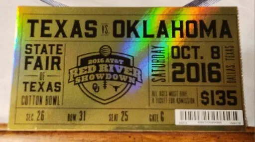 Football Ticket Stub : 2016 Texas vs Oklahoma - State Fair Of Texas Cotton Bowl