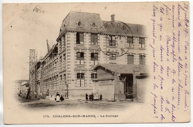 CHALONS SUR MARNE - Marne - CPA 51 - Enseignement - le Collége Carte 1900