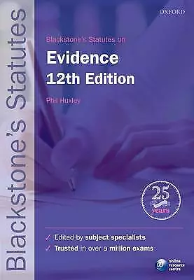Blackstone's Statutes on Evidence (Blackstone's Statute Series)-Huxley, Phil-Pap