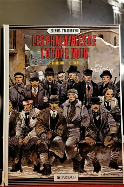 Bande Dessine Les Phalanges De L'ordre Noir. Pierre Christin. Enki Bilal. 1986