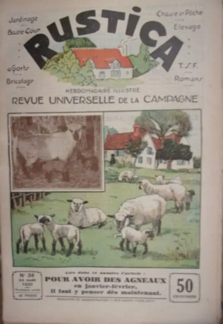Revue Rustica N° 34 24 Aout 1930 Avoir Des Agneaux En Janvier Fevrier