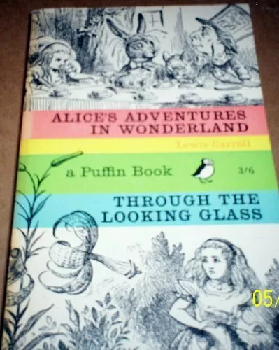 Alice in Wonderland & Through the Looking Glass,Lewis Carroll,Kaye Webb,John Te