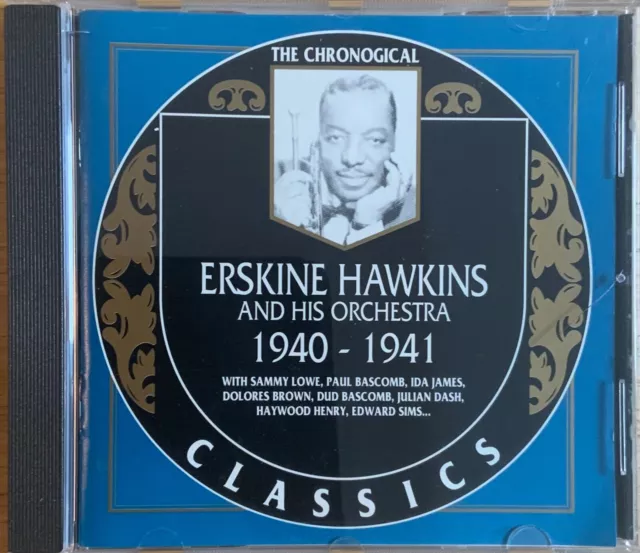 Erskine Hawkins  1940 - 1941 The Chronological CD Jazz Classics 1993 NM