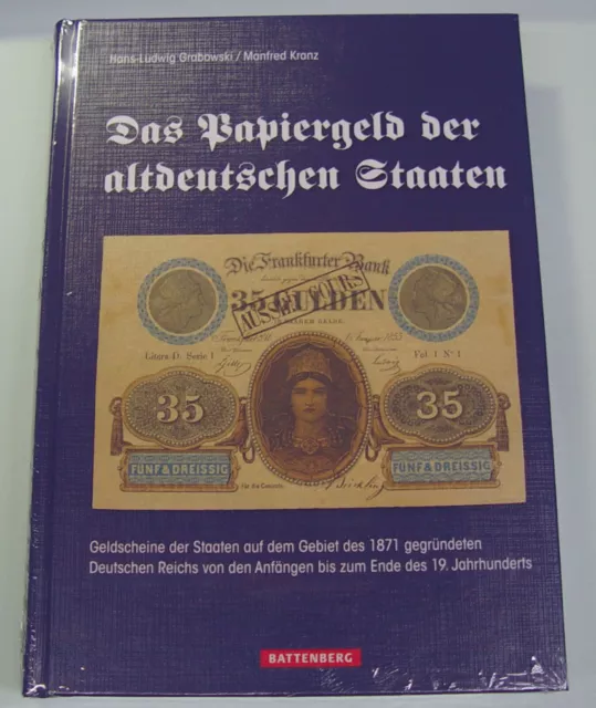 Grabowski /Kranz Katalog "Das Papiergeld der altdeutschen Staaten" 1. Aufl. 2020