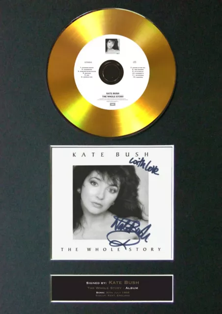 KATE BUSH GOLD CD The Whole Story Mounted Signed Autograph Print A4 #93