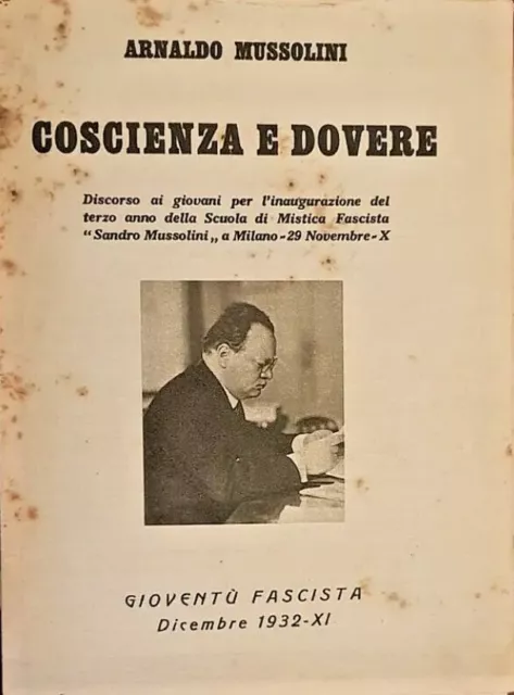 Arnaldo Mussolini Opuscolo Propaganda politica PNF Fascismo 1932 GIL ONB