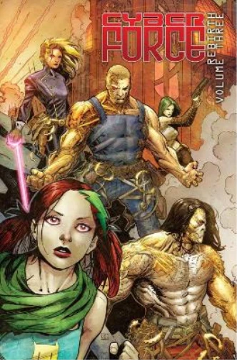 Matt Hawkins Bryan Hill Marc Sil Cyber Force: Rebirth Vo (Paperback) (UK IMPORT)