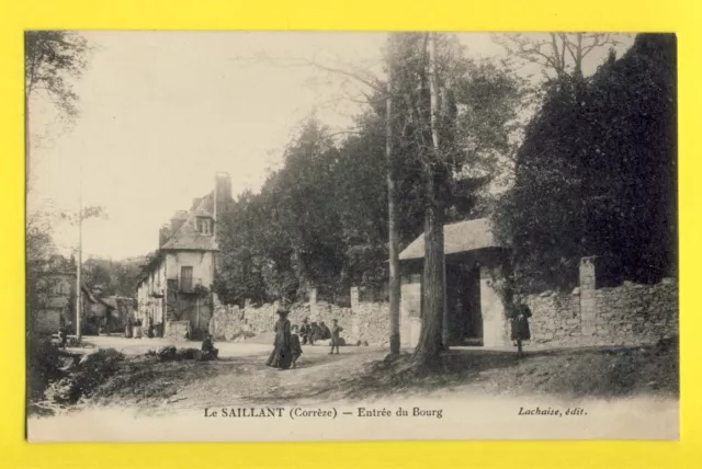 cpa RARE 19 - Le SAILLANT d'ALASSAC Ecrite en 1918 Corrèze Entrée du BOURG