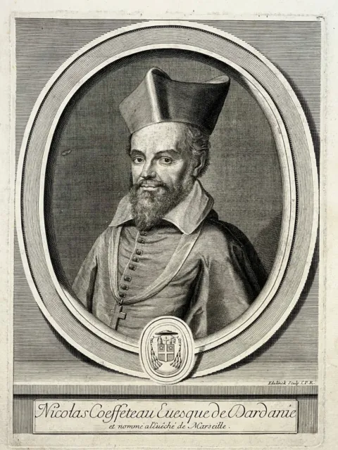 Nicolas Coeffeteau Ritratto Incisione Gerard Edelinck Vescovo Marsiglia XVIII°