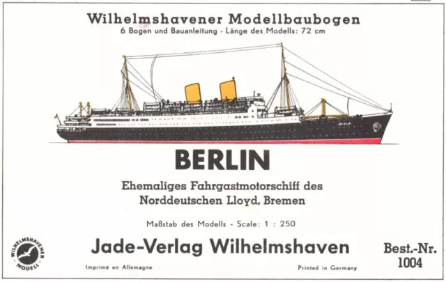 Wilhelmshavener Modellbaubogen 1004 Jade-Verlag - Fahrgastschiff Berlin - 1:250