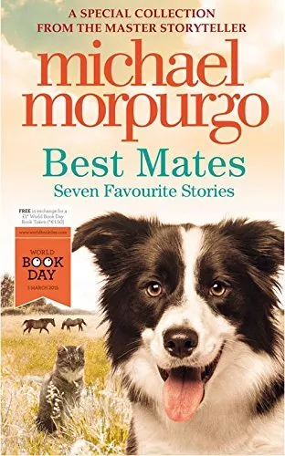 Best Mates By Michael Morpurgo