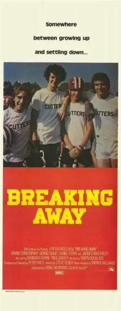 BREAKING AWAY Movie POSTER 14 x 36 Dennis Christopher, Dennis Quaid, B