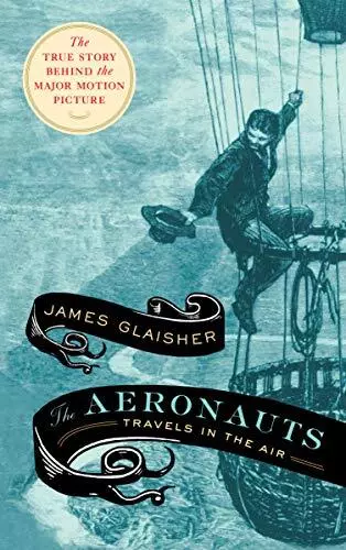 Aeronauts, The, James Glaisher