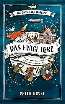 Die Cogheart-Abenteuer: Das ewige Herz: Ein aufr... | Book | condition very good