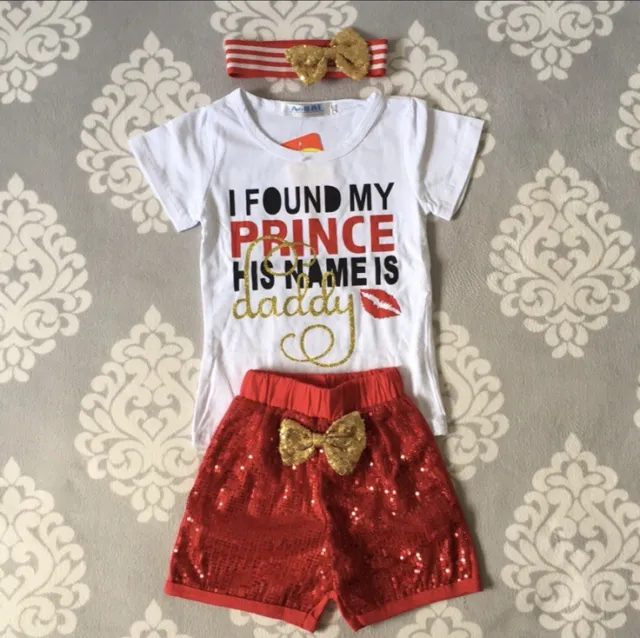 I Found My Prince His Name Is Daddy - Girl Clothing Set: (4-5 Years)