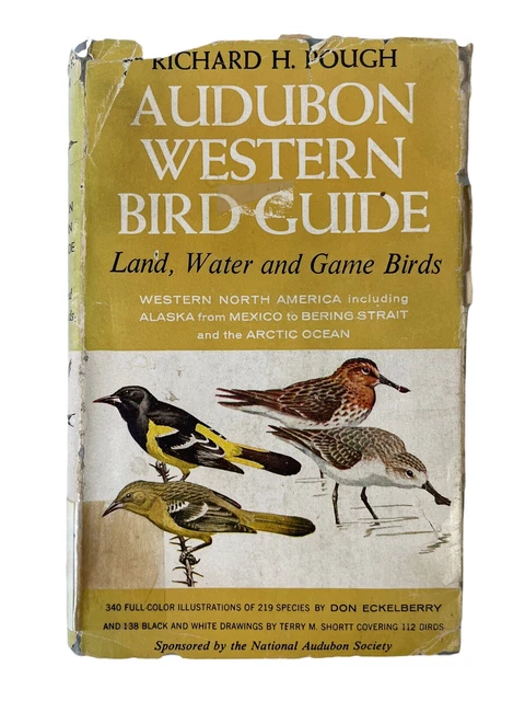 Audubon Western Bird Guide, Richard H. Pough 1957 Book Club Edition Ex Library