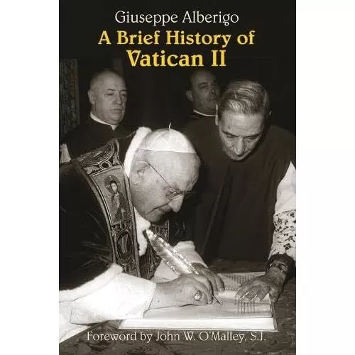 A Brief History of Vatican II - Paperback NEW Alberigo, Giuse 2006-06-27