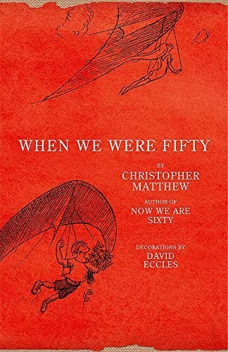 When We Were Fifty-Christopher Matthew-Hardcover-0719568854-Good