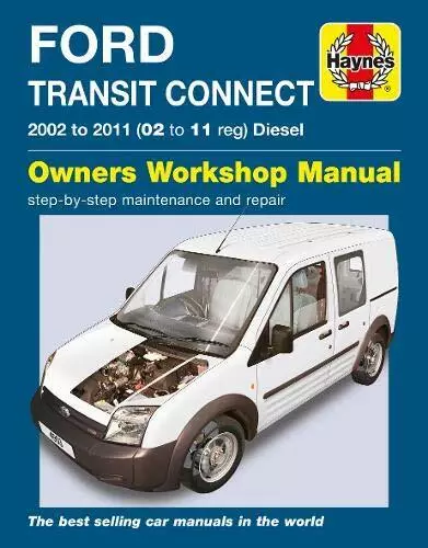 Ford Transit Connect Diesel (02 - 11) Haynes Repair Manual by Anon Book The Fast