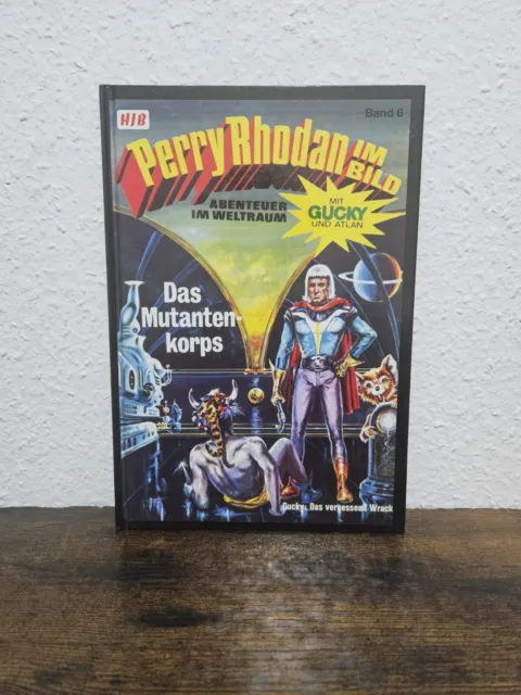 28180 Perry Rhodan im Bild Nr 6 Das Mutantenkorps (2, 2-3 )