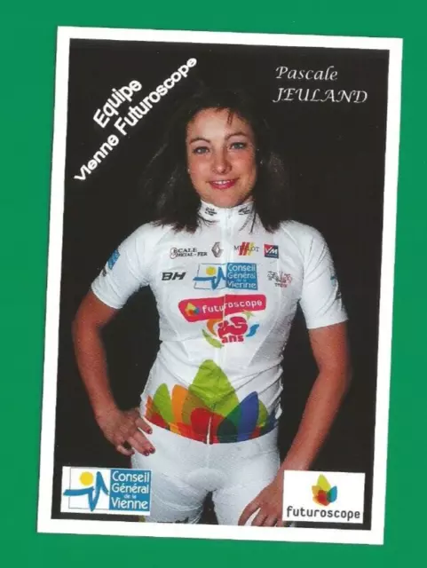 CYCLISME carte cycliste PASCALE JEULAND équipe VIENNE FUTUROSCOPE 2012