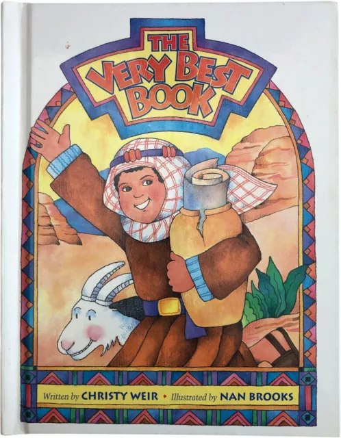 The Very Best Book by Christy Weir 1993 Illustrated HC VGC *CHILDRENS CHRISTIAN*