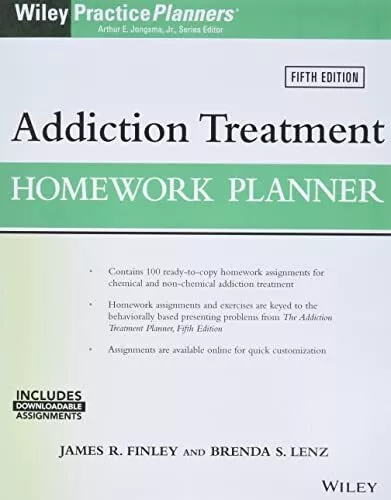 Addiction Treatment Homework Planner, 5th Edition (PracticePlanners). Finley<|