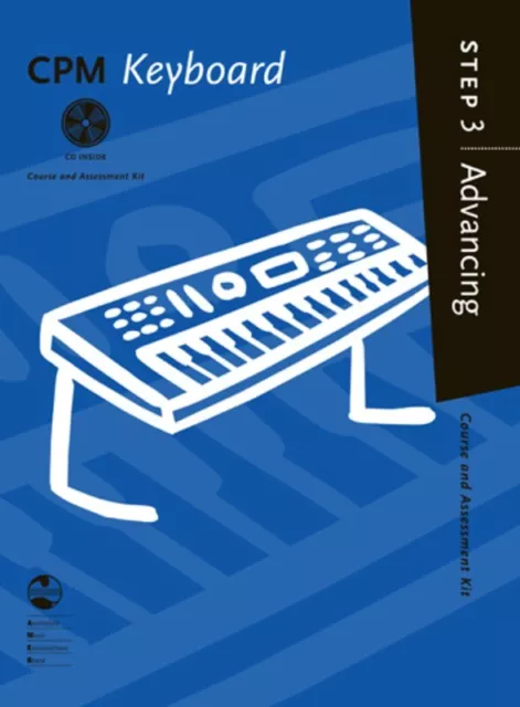 AMEB CPM Keyboard Advancing Book/CD AMEB-Step 3 by --AMEB