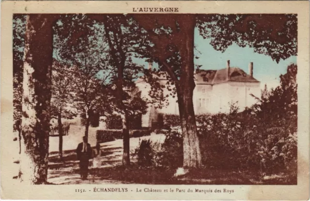 CPA ECHANDELYS Le Chateau et le Parc du Marquis des Roys (1255580)