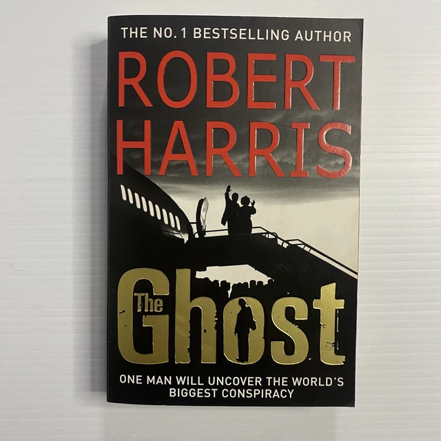 The Ghost by Robert Harris Paperback Book 2007 Political Drama The Ghost Writer