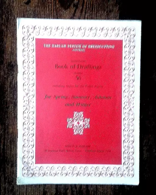 Haslam System of Dresscutting - Book of Draftings - No. 36 - Booklet- 24 Pages