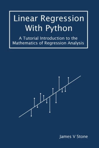 LINEAR REGRESSION WITH Python: A Tutorial Introduction to the ...