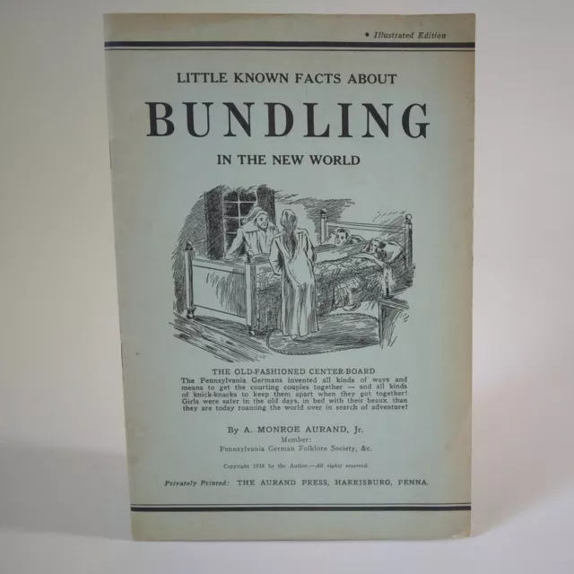 1938 "Little Known Facts About Bundling In The New World"-Booklet 31 Pg, SC GD