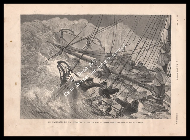 Gravure 1883 , Le Naufrage de LA PICARDIE , Aspect du Pont